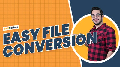 Easy File Conversion